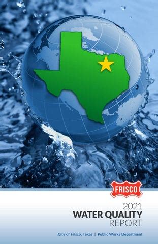 drinking water frisco tx|2021 WATER QUALITY REPORT.